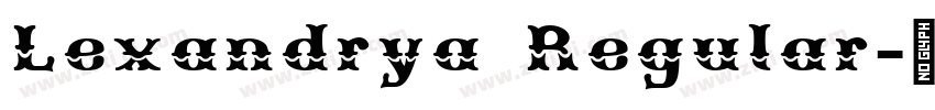 Lexandrya Regular字体转换